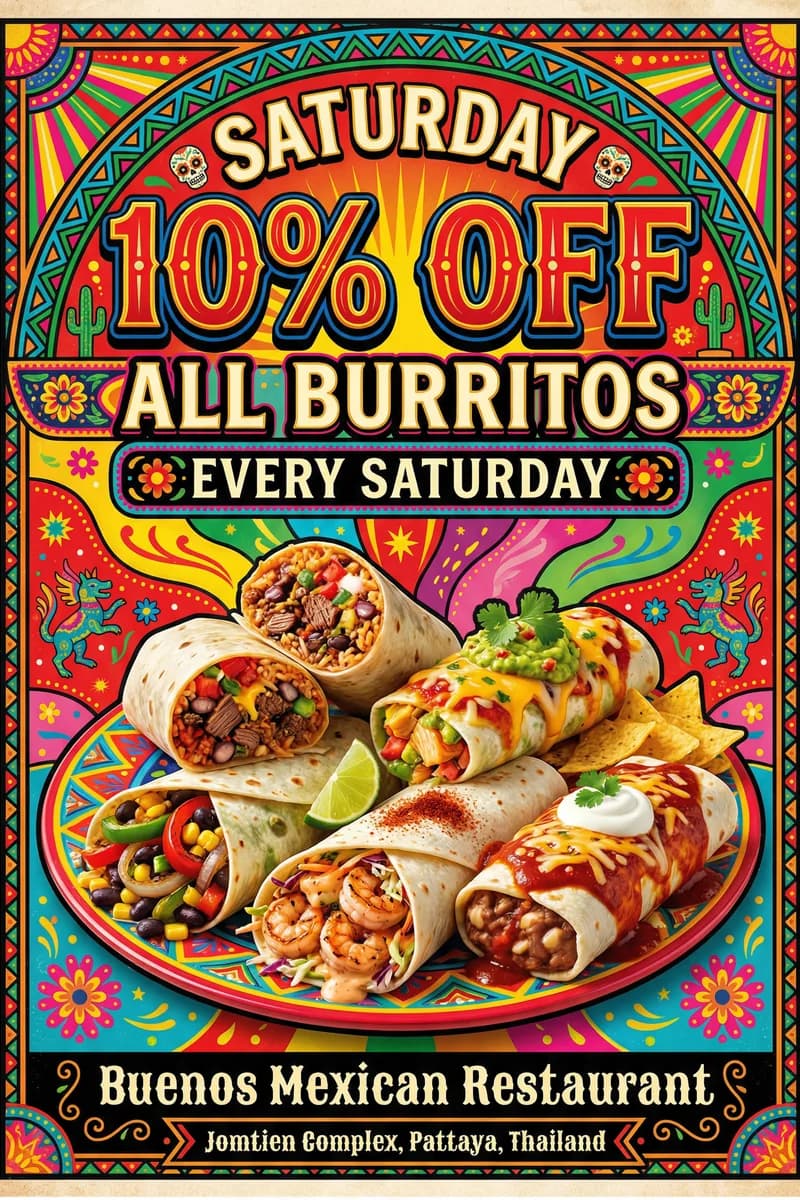 Burrito Bash — 10% off all burritos every Saturday